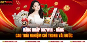 Đăng nhập 007WIN